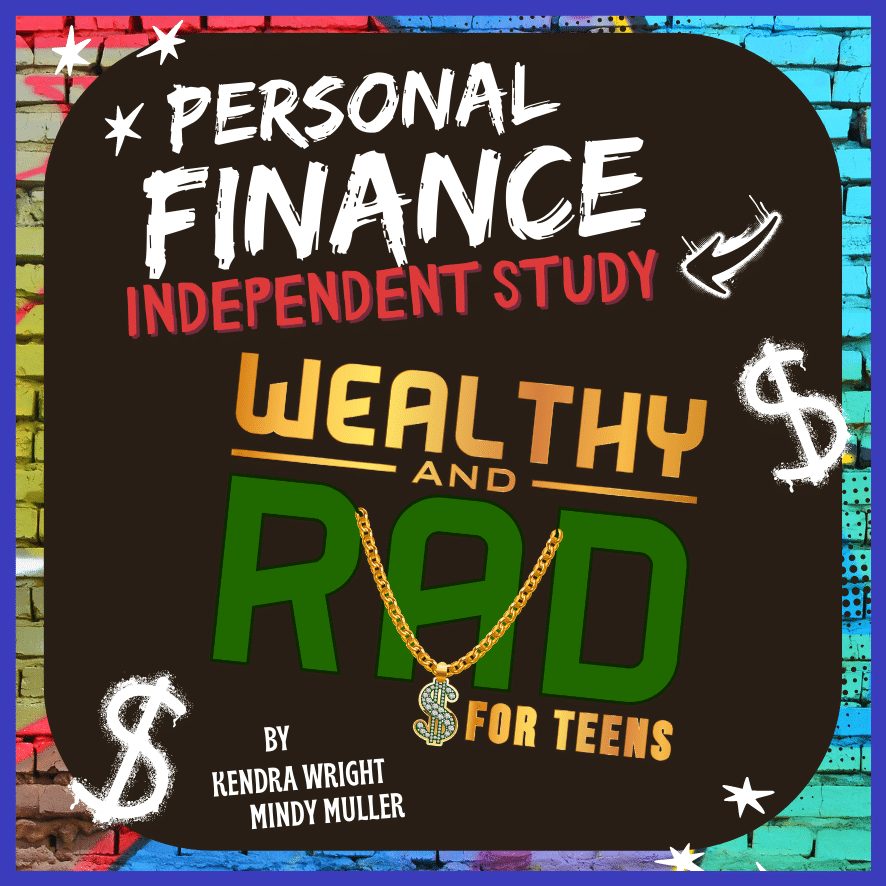 Wealthy and Rad Independent Study