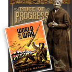 Mentor Training – Price of Progress and World at War
