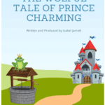 Script – The Woeful Tale of Prince Charming